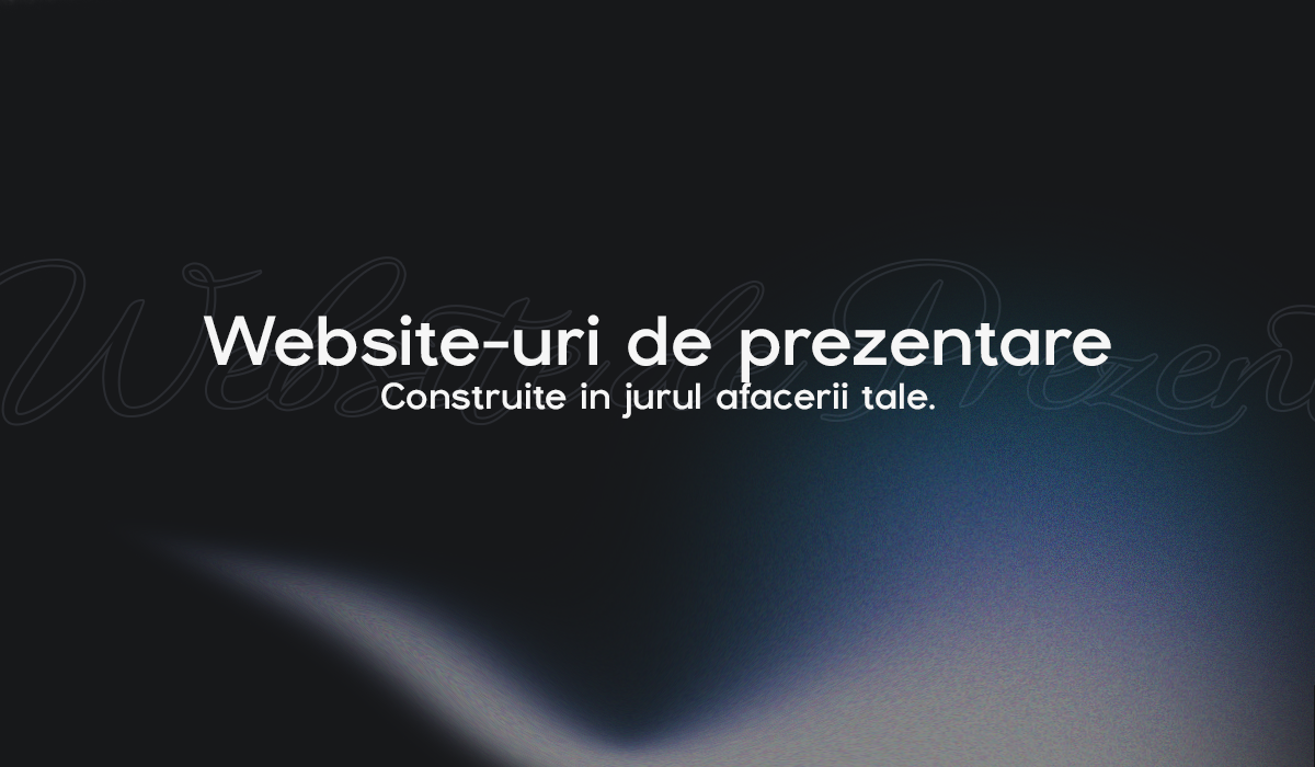 Website-uri de prezentare — construite în jurul afacerii tale